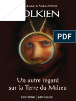 Tolkien - Un Autre Regard Sur La Terre Du Milieu - Mathias Daval, Krystal Camprubi, Nicolas Liau, Marcin Garek, - 2005 - Editions Edysseus - 9782952305815 - Anna's Archive