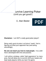 How To Survive Learning Poker: (Until You Get Good!!)