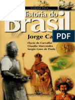 Viagem Pela História Do Brasil - Caldeira, Jorge - 1997 - São Paulo-SP - Companhia Das Letras - 9788571646599 - Anna's Archive