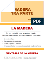 MADERA 1ra Parte