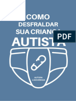 Como Desfraldar Sua Criança Autista