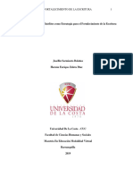 Producción de Textos Inéditos Como Estrategia para El Fortalecimiento de La Escritura