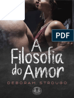 A Filosofia Do Amor - Deborah Strougo