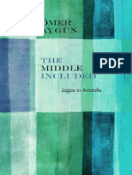 The Middle Included - Logos in Aristotle - Ömer Aygün - Rereading Ancient Philosophy, Reprint, 2016 - Northwestern University Press - 9780810134003 - Anna's Archive