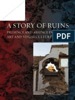 A Story of Ruins Presence and Absence in Chinese Art and Visual Culture (Wu Hung)