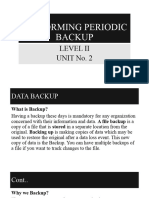 Performing Periodic Backup Level II Unit No. 2