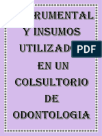 Intrumental e Insumos Utilizados en El Servicio Odontologico