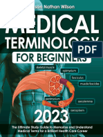 Medical Terminology For Beginners 2023 The Ultimate Study Guide To Memorize and Understand Medical Terms For A Brilliant Health Care Career