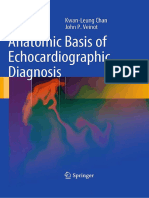 Anatomic Basis of Echocardiographic Diagnosis - Anatomic Basis of Echocardiographic Diagnosis (Kwan-Leung Chan, John P. Veinot (Auth.) ) (Z-Library)