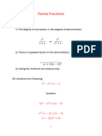 Partial Fractions: Special Cases: 1) The Degree of Numerator The Degree of Denominator