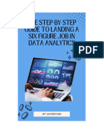 The Comprehensive Guide To Landing A Six Figure Job in Data Analytics