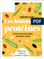 Les Bonnes Protéines - Cuisinez Toute Lannée Végétal - Sain - Éthique - Durable