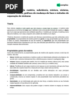 Propriedades Da Matéria, Substância, Mistura, Sistema, Estados Físicos, Gráficos de Mudança de Fase e Métodos de Separação de Misturas