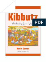 Daniel Gavron - The Kibbutz. Awakening From Utopia