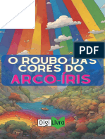 Infantil - O Roubo Das Cores Do Arco-Íris