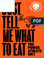 Just Tell Me What To Eat The Power Athlete Diet 1