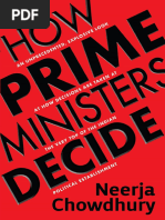 How Prime Ministers Decide An Unprecedented Explosive Look at How Decisions Are Taken at The Very Top of The Indian Political Establishment 9789390652457