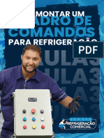 Aula 3 - Como Montar Um Quadro de Comandos para Refrigeração