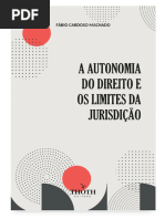 A Autonomia Do Direito e Os Limites Da J