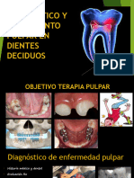 Diagnãstico y Tratamiento Pulpar en Dientes Deciduos