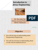 Introduction To Highway Engineering: Mr. Shuvankar Das Former Assistant Professor SKFGI, Mankundu