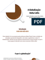 Globalização-Delta Cafés