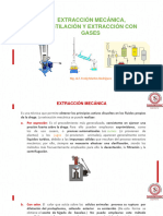 Teoría 6 - Extracción Mecánica, Destilación y Extracción Con Gases