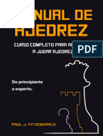 Manual de Ajedrez Curso Completo para Aprender A Jugar Ajedrez de Principiante A Experto Spanish Edition