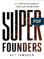 Super Founders What Data Reveals About Billion Dollar Startups 1541768426 9781541768420