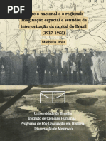 Entre o Nacional e o Regional: Imaginação Espacial e Sentidos Da Interiorização Da Capital Do Brasil (1917-1955)