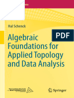 (Mathematics of Data, 1) Hal Schenck - Algebraic Foundations For Applied Topology and Data Analysis-Springer (2022)