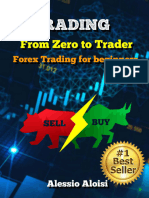 Trading - From Zero To Trader The Best Simple Guide For Forex Trading Investing For Beginners Bonus - Day Trading Strategies