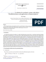 Time-Dependent Solutions For Stochastic Systems With Delays Perturbation Theory and Applications To Financial Physics