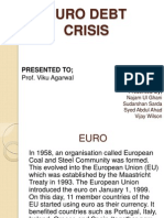 Euro Debt Crisis: Presented To