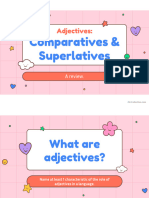 Comparative and Superlative Adjectives