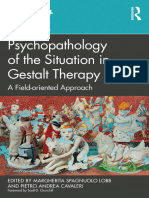 Margherita Spagnuolo Lobb, Pietro Andrea Cavaleri - Psychopathology of The Situation in Gestalt Therapy - A Field-Oriented Approach-Routledge (2023)