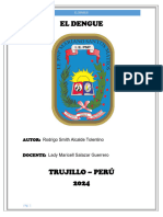 El Dengue: Autor: Rodrigo Smith Alcalde Tolentino Docente: Lady Maricell Salazar Guerrero