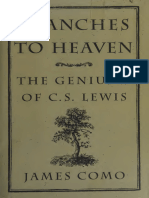 Branches To Heaven - The Geniuses of C.S. Lewis - Como, James T - 1998 - Dallas - Spence Pub.