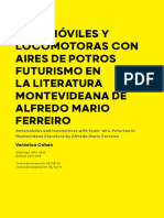 Automóviles Y Locomotoras Con Aires de Potros Futurismo en La Literatura Montevideana de Alfredo Mario Ferreiro