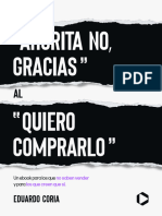 Del "Ahorita No, Gracias" A "Quiero Comprarlo"