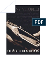 O Hábito Dos Heróis