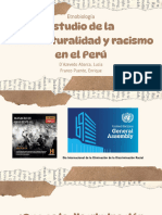 Estudio de La Interculturalidad y Racismo en El Perú - Lucia y Enrique