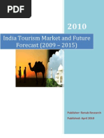 India Tourism Market and Future Forecast (2009 - 2015) : Publisher: Renub Research Published: April 2010