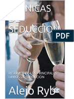 Alejo Ryb - Técnicas de Seducción - Resumen de Los Principales Libros de Seducción