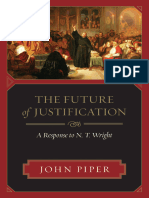 John Piper - El Futuro de La Justificación. Una Respuesta A N.T. Wright