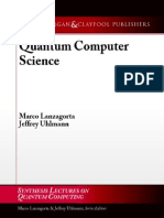 (Synthesis Lectures On Quantum Computing Volume 0) Marco Lanzagorta, Jeffrey Uhlmann - Quantum Computer Science-Morgan and Claypool Publishers (2008)