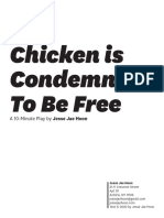 Chicken Is Condemned To Be Free