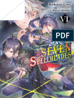 Reign of The Seven Spellblades, Vol. 6