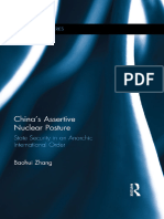 (China Policy Series) Baohui Zhang - China's Assertive Nuclear Posture - State Security in An Anarchic International Order-Routledge (2015)