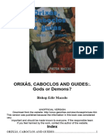 Orixas Caboclos and Guides Gods or Demons